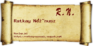 Ratkay Nónusz névjegykártya